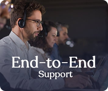 End-to-End Support